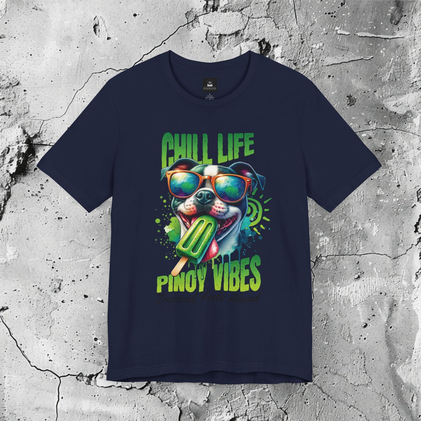 Chill Life Pinoy Vibe Graphic T-Shirt