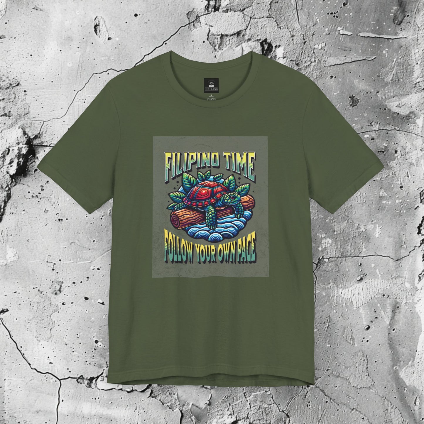 Filipino Time Follow Your Own Pace Graphic T-Shirt