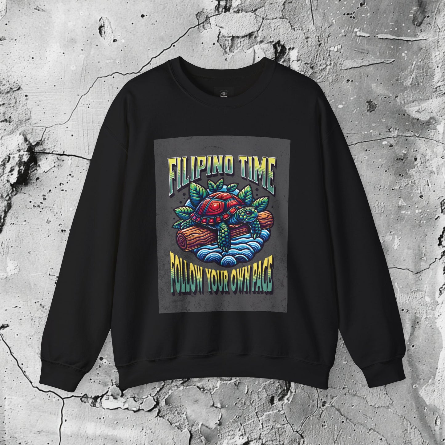 Filipino Time Follow Your Own Pace Crewneck Sweatshirt