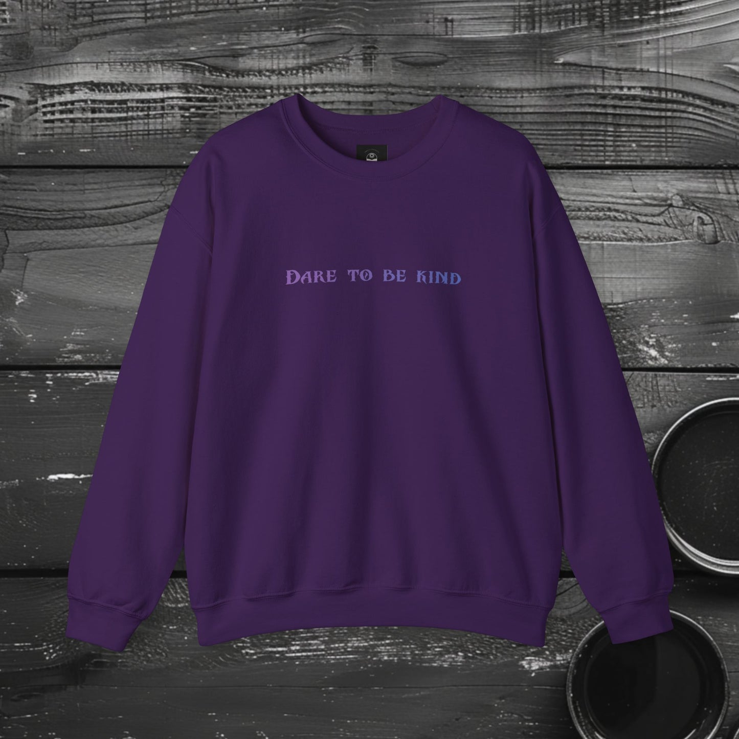 Dare To Be Kind Kulam Crewneck Sweatshirt